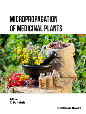 cover image of Micropropagation of Medicinal Plants, Volume 2
